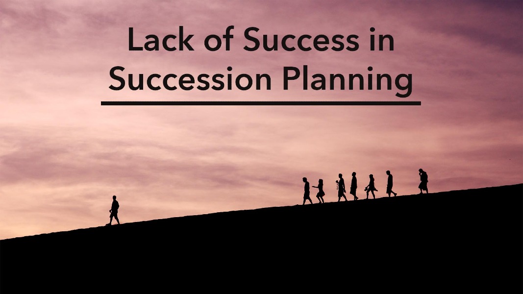 Lack of Success in Succession Planning CPD HR Canada by learnformula