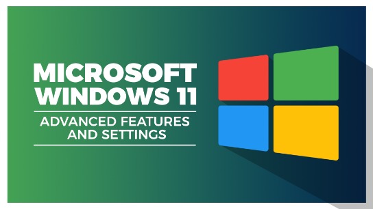 Microsoft Windows 11: Advanced Features and Settings | CPDFormula by ...